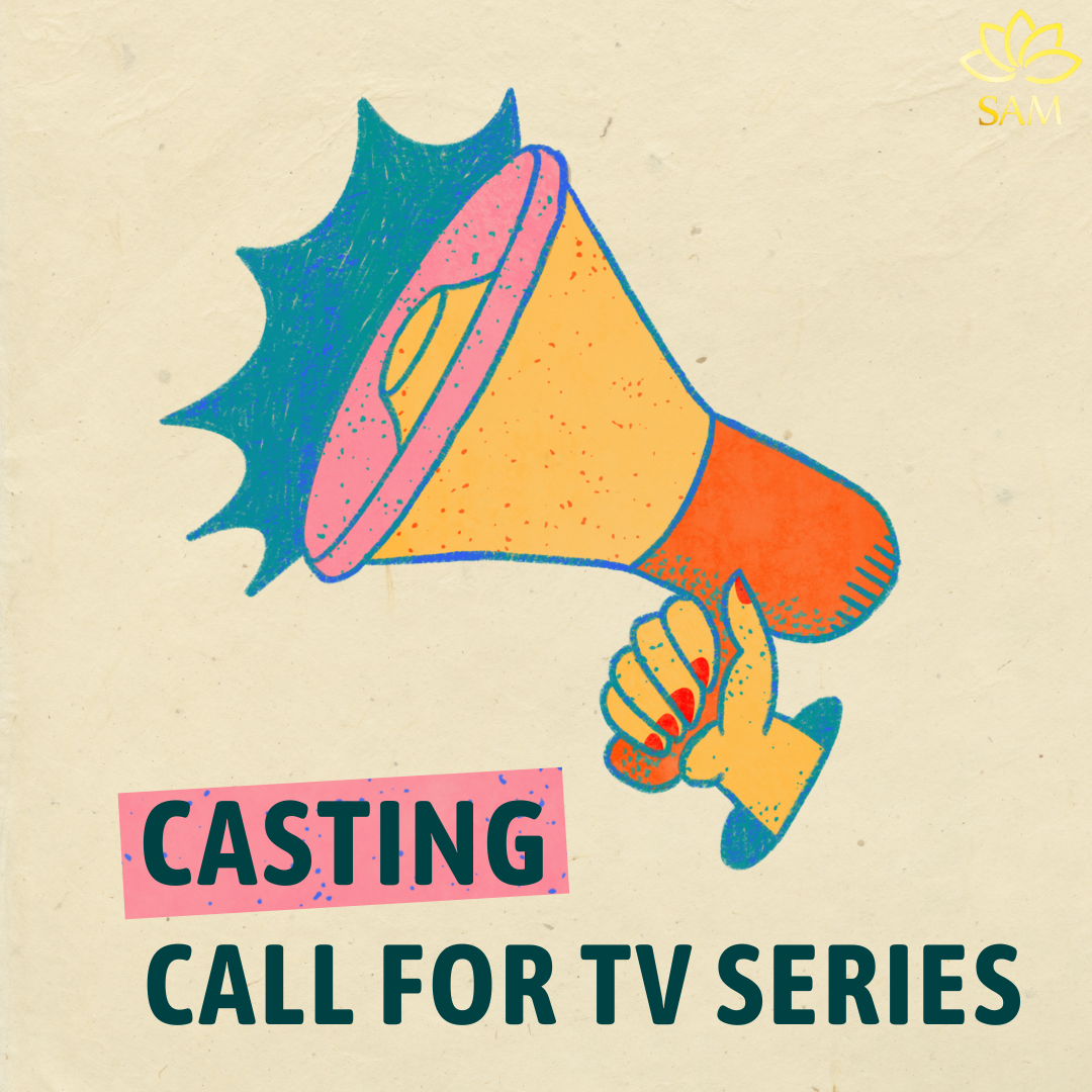 CASTING CALL - PHIM TRUYỀN HÌNH