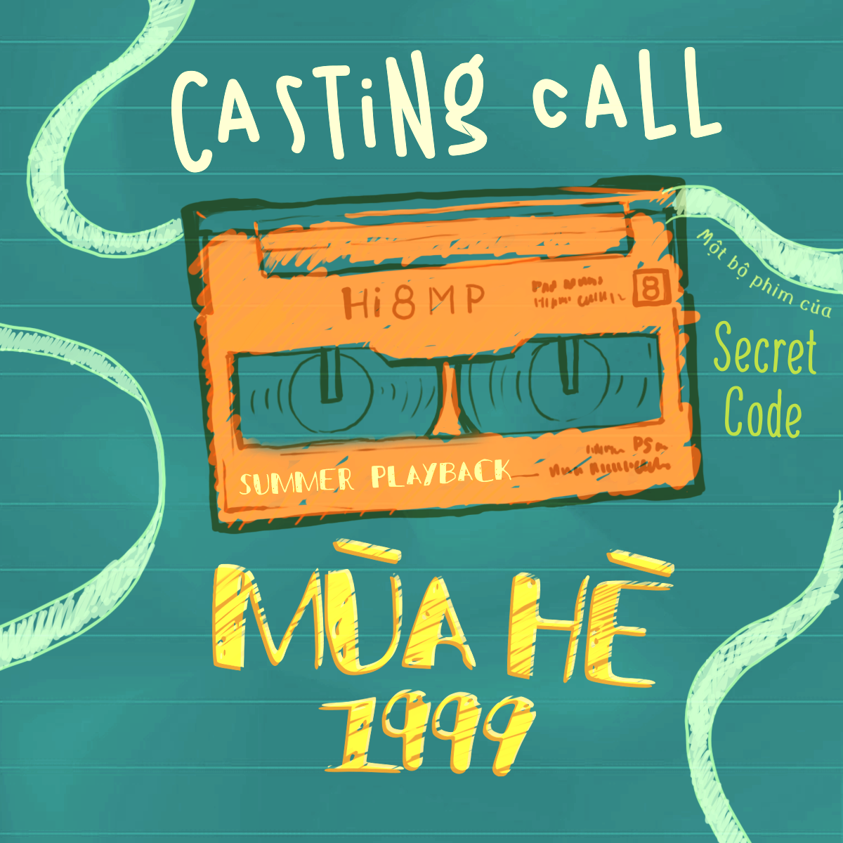 Casting phim điện ảnh “MÙA HÈ 1999”