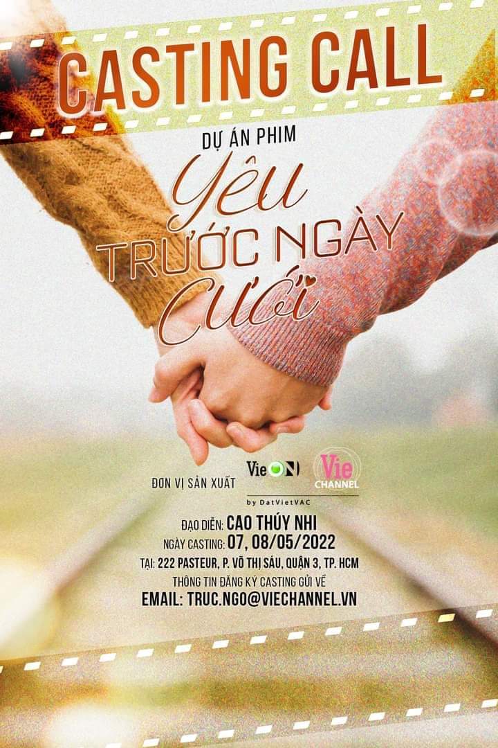 CASTING CALL: YÊU TRƯỚC NGÀY CƯỚI